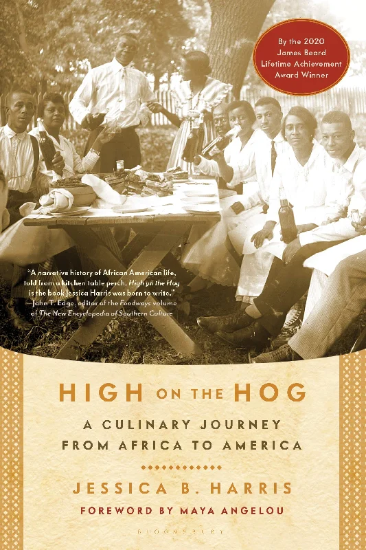 High on the Hog: A Culinary Journey from Africa to America (Jessica B. Harris)