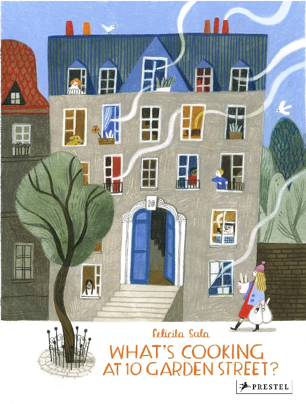 What’s Cooking at 10 Garden Street?: Recipes for Kids From Around the World (Felicita Sala)