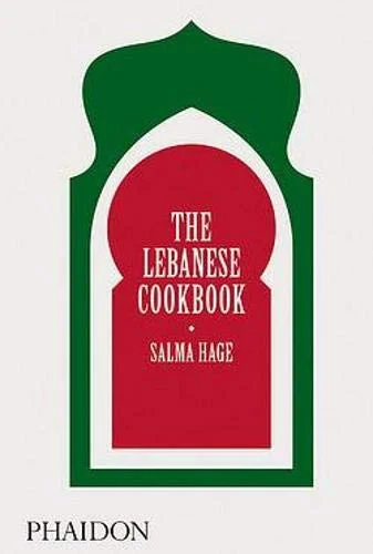 The Lebanese Cookbook (Salma Hage)