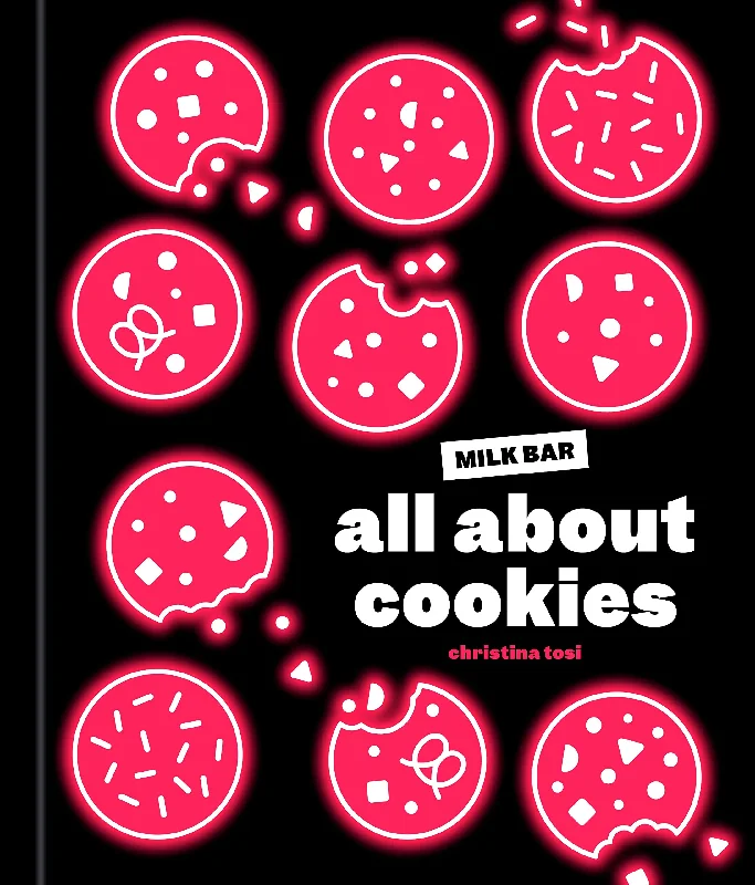 All About Cookies: A Milk Bar Baking Book (Christina Tosi) *Signed*