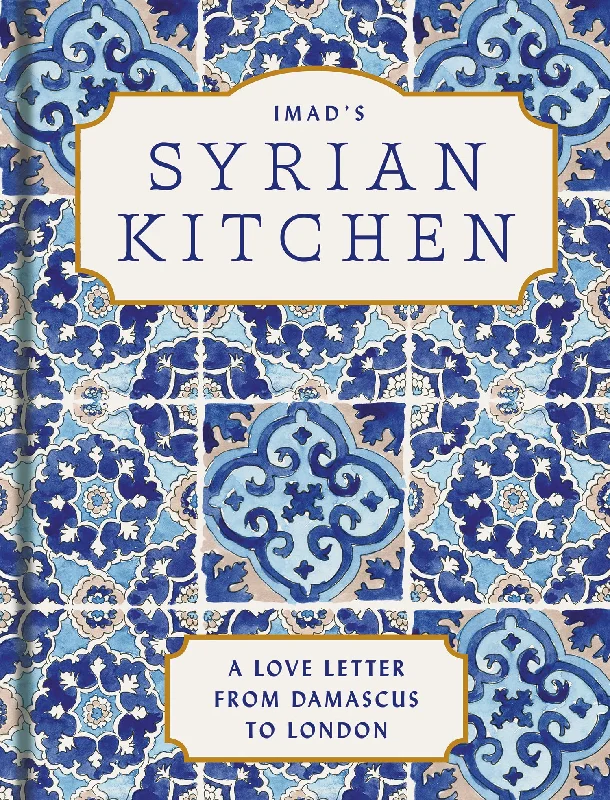 Imad’s Syrian Kitchen (Imad Alarnab)