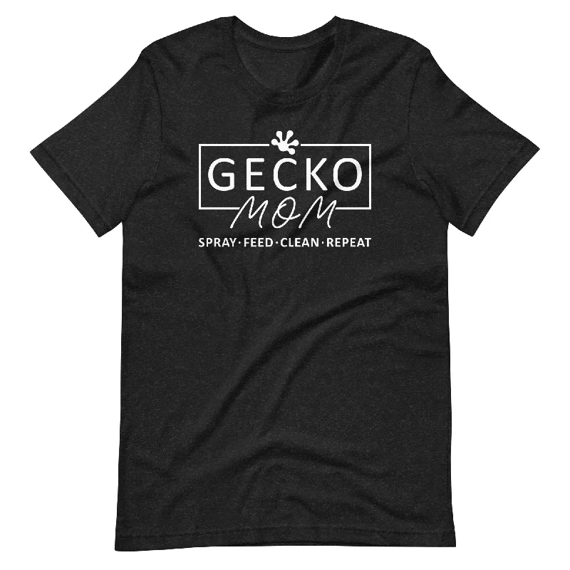 Gecko Mom - Spray, Feed, Clean, Repeat - Unisex t-shirt