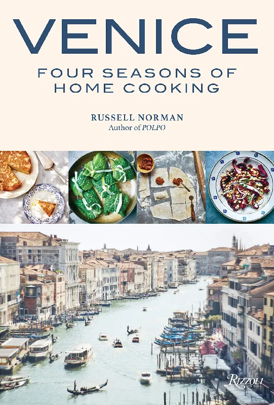 Venice: Four Seasons of Home Cooking (Russell Norman)